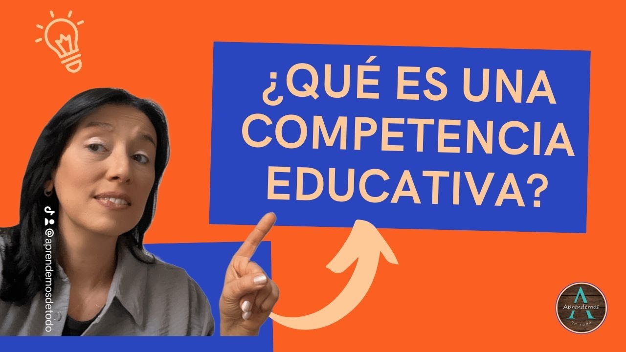 😎 ¿QUÉ es una COMPETENCIA en Educación? Explicación - WHAT is a COMPETENCE in Education? Explanation