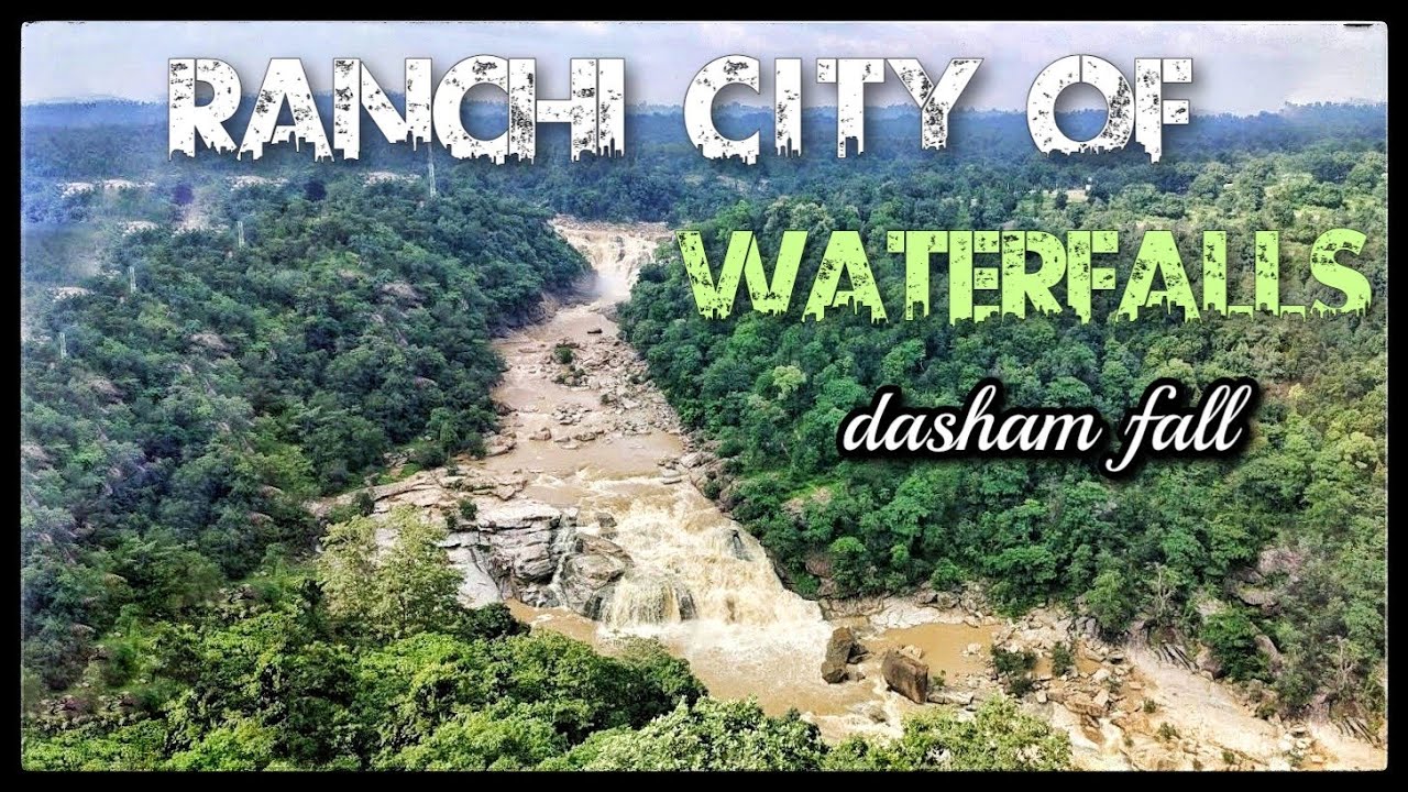 Ranchi city of waterfalls | Dasham fall 4k | ranchi waterfalls vlog in hindi |