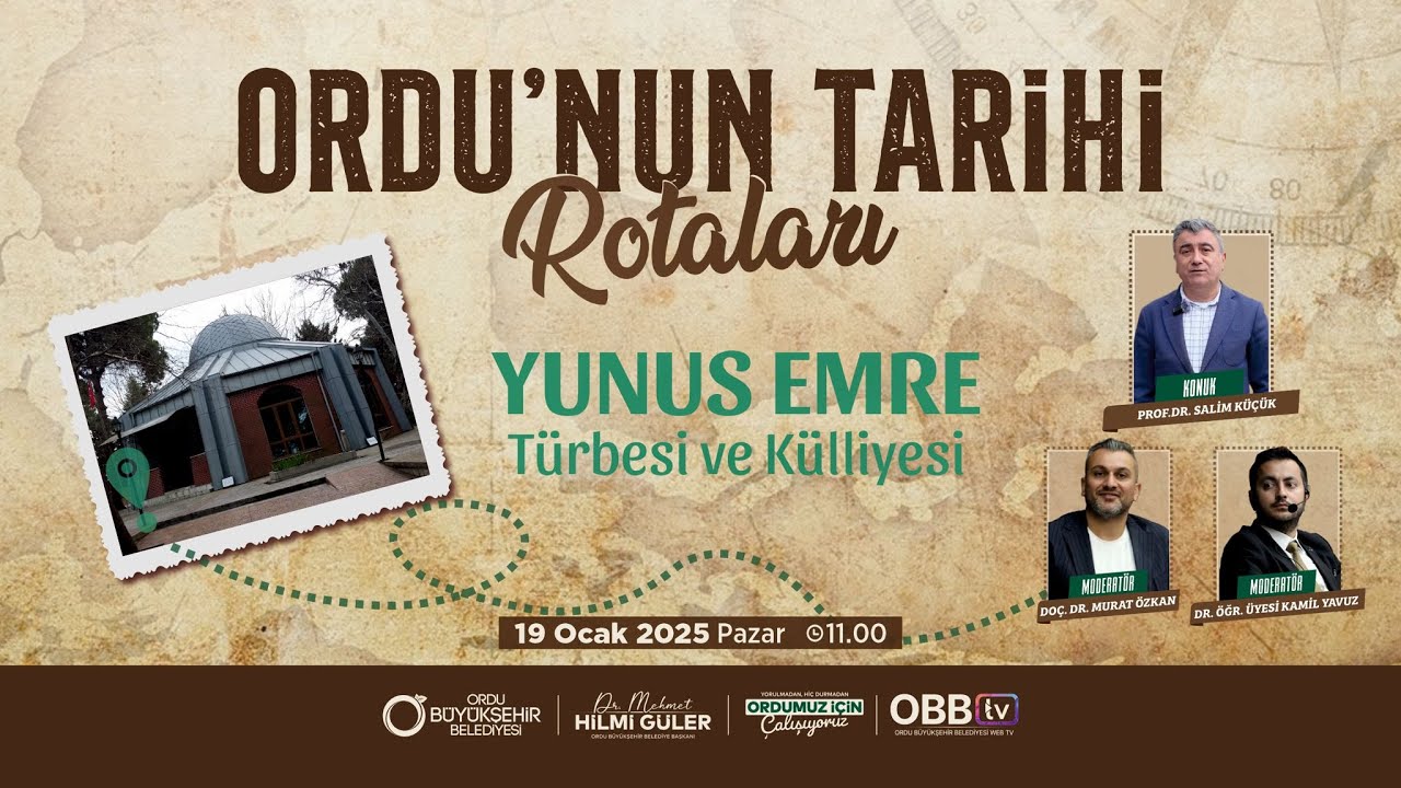 ORDU'NUN TARİHİ ROTALARI - 08-YUNUS EMRE TÜRBESİ VE KÜLLİYESİ