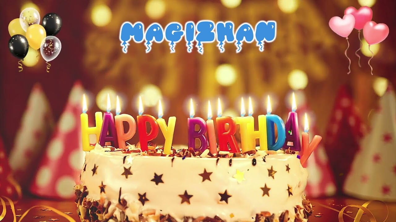 MAGIZHAN Happy Birthday Song &ndash; Happy Birthday to You