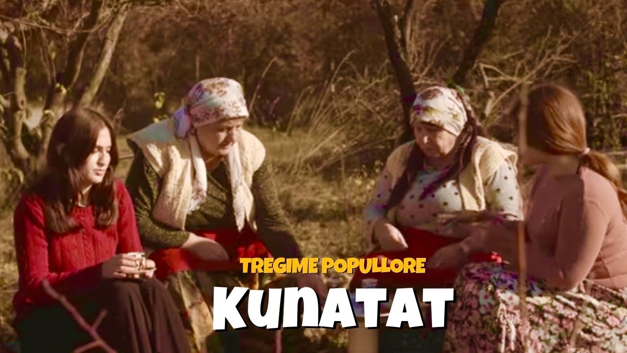 Nusja dhe Kunatat - Tregime Popullore ( pjesa e parë)