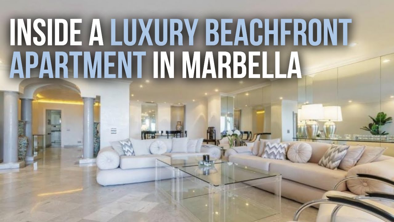 Inside a &euro;5,100,000 Beachfront Apartment in Marbella | International Property Tour