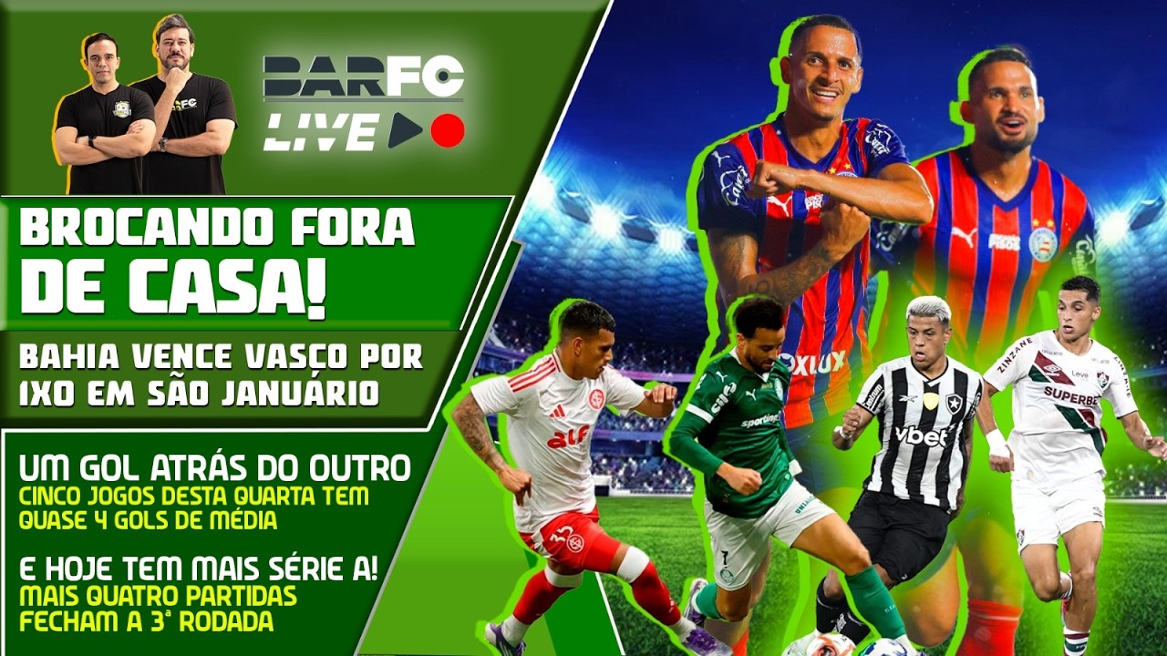 BAR FC LIVE #214 -  ONDE ESTÁ O SEU DEUS? BAHIA ESTÁ 100% FORA DE CASA NA SÉRIE A