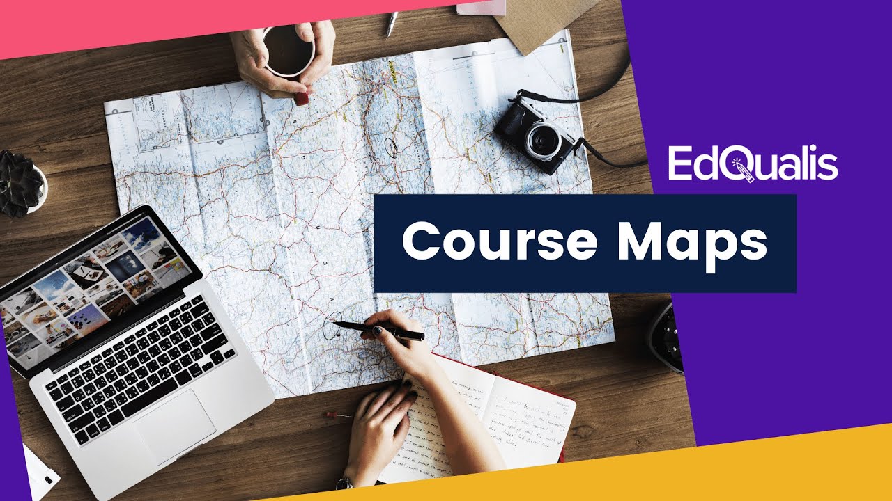 How to Create a Course Map | EdQualis