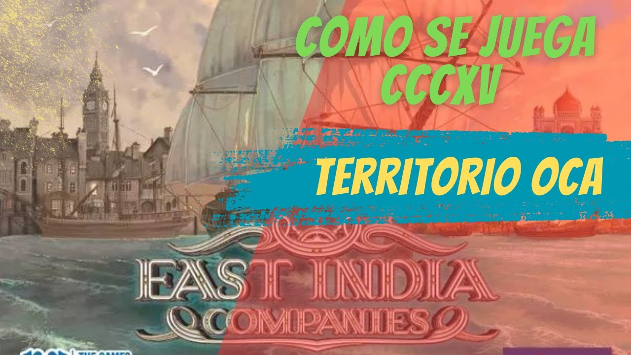 ⚓️ COMO SE JUEGA 06 x 20 EAST INDIA COMPANIES (Atalia Jeux) Juego de Mesa ⚓️