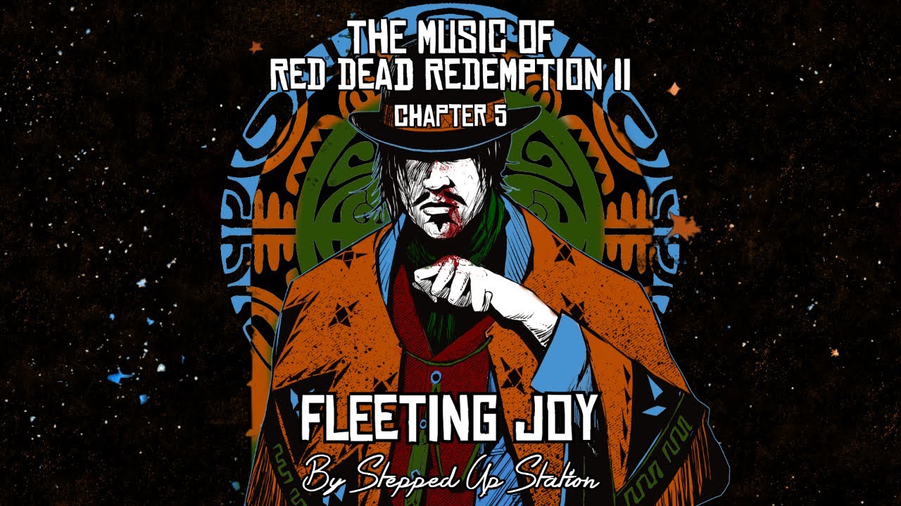 RDR2 Soundtrack (Mission #64) Fleeting Joy