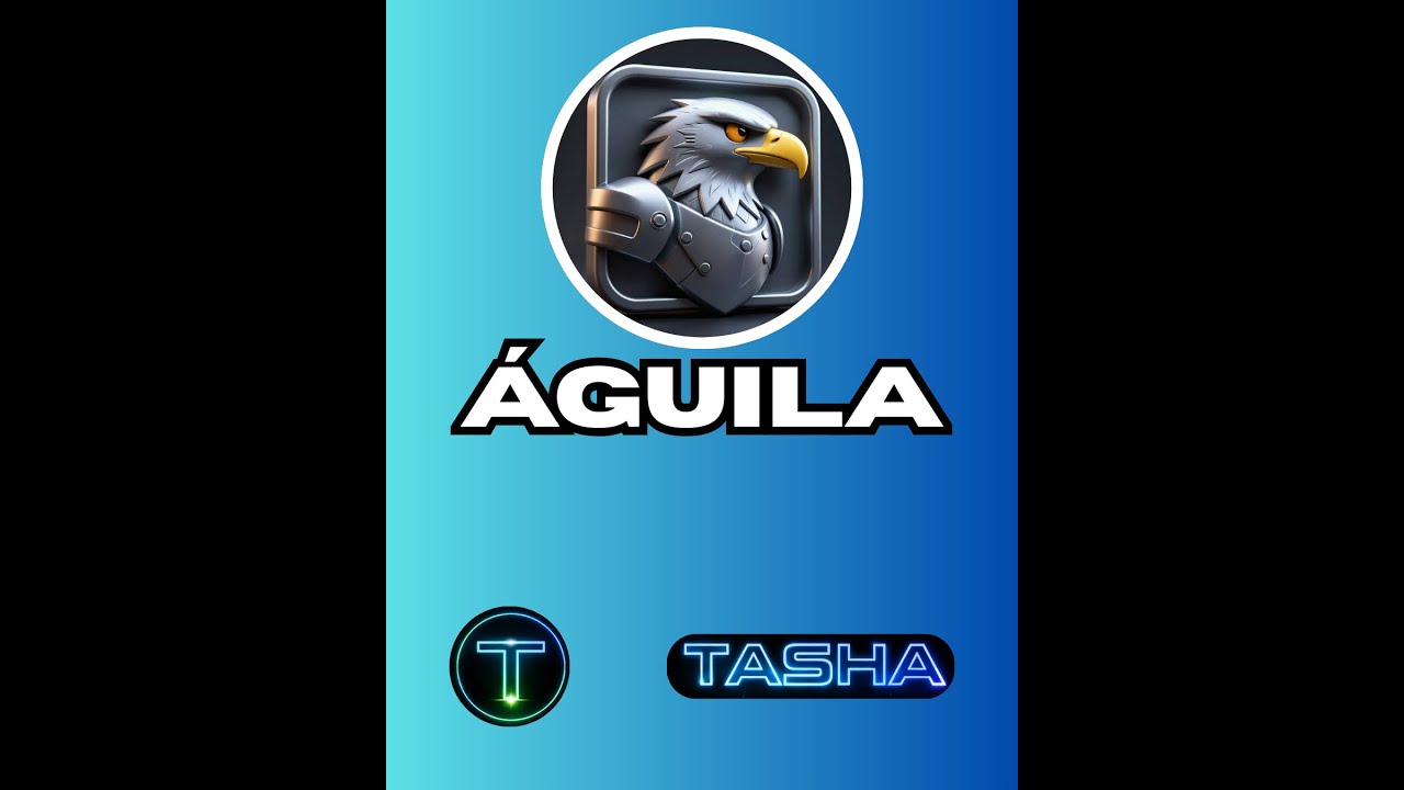 &Aacute;guila -Tasha -
