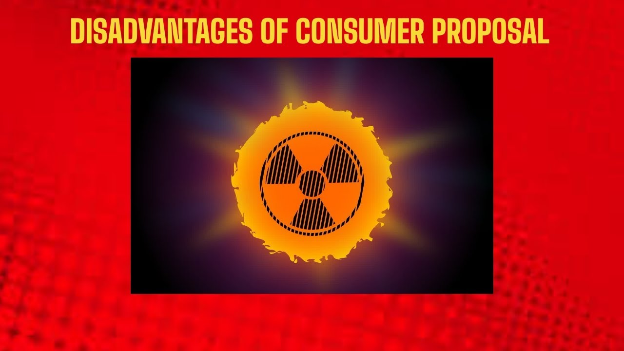 Does consumer proposal affect credit (Canada)?  Disadvantages of consumer proposals