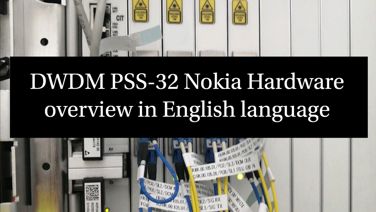 DWDM PSS-32 Nokia Hardware discription in English language.