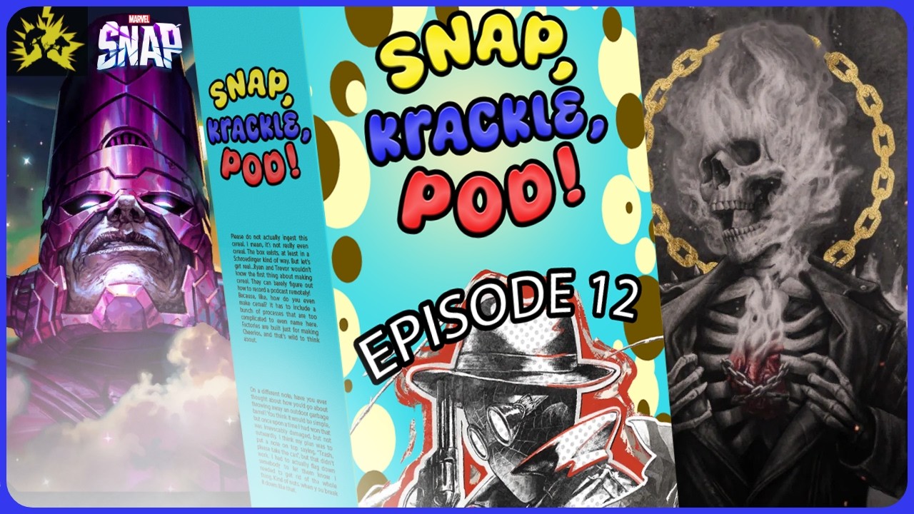 Should Trevor Buy Prowler RIGHT NOW?! | Snap, Krackle Pod! Episode 12 | Marvel Snap