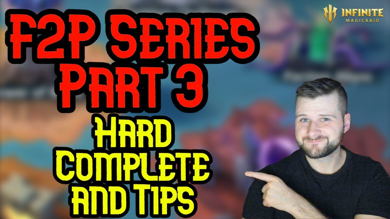 F2P Series Part 3 - Hard Stage Further Account Progression! Includes Tips! - Infinite Magicraid