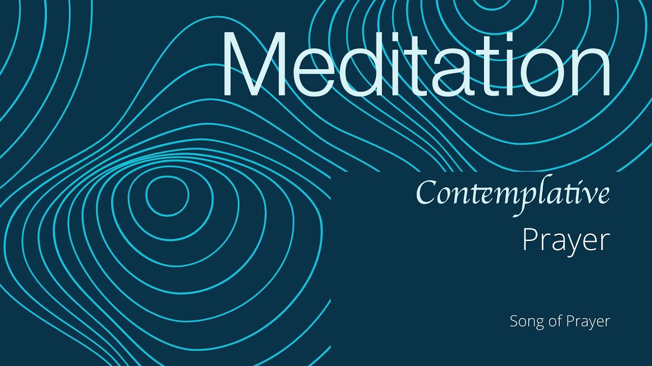 Contemplative Prayer