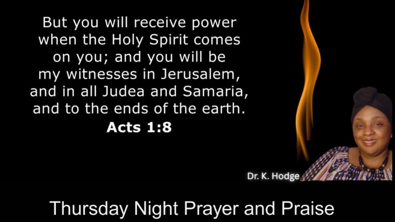 Thursday Night Prayer and Praise
