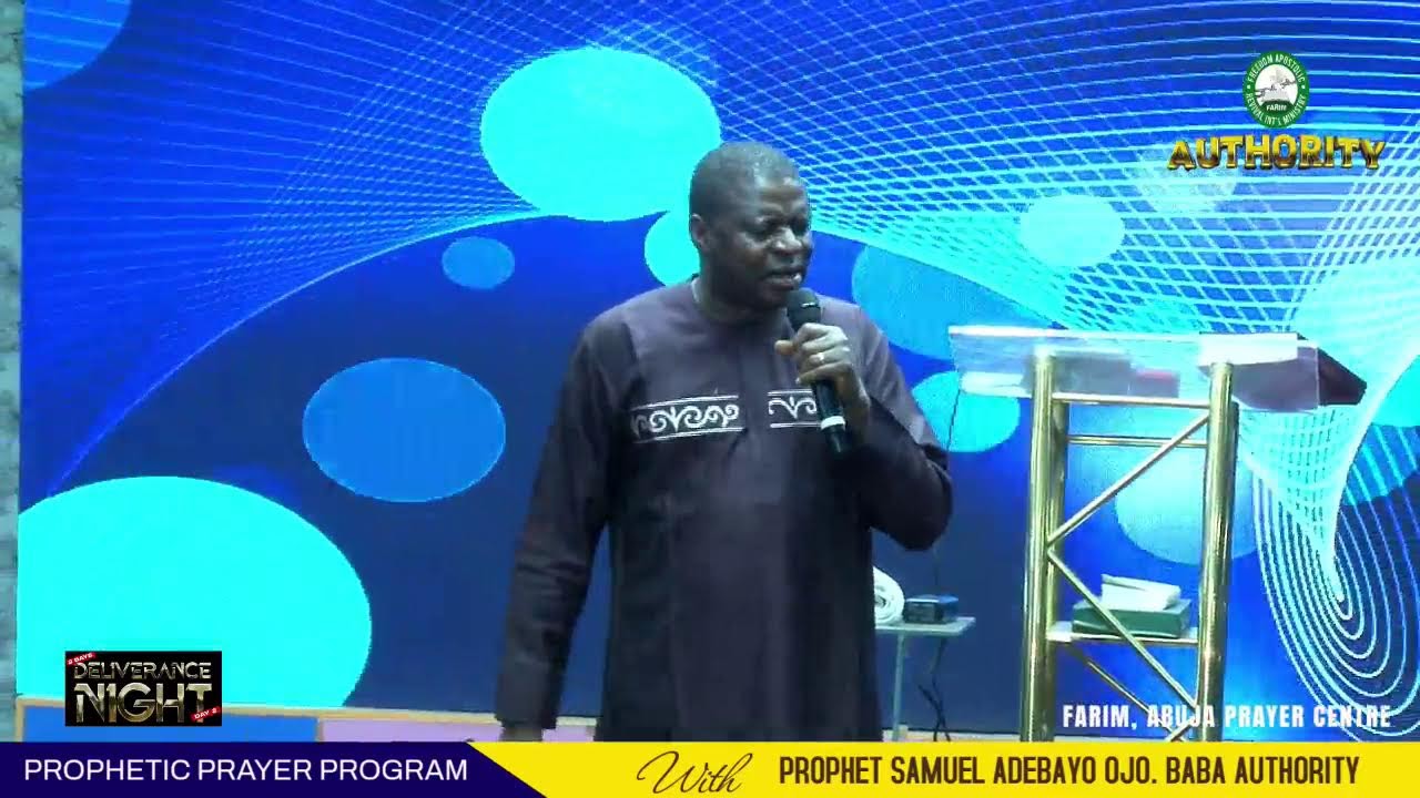 DAY 2 || 2 DAYS DELIVERANCE NIGHT || LIVE || PROPHET SAMUEL ADEBAYO OJO (BABA AUTHORITY).