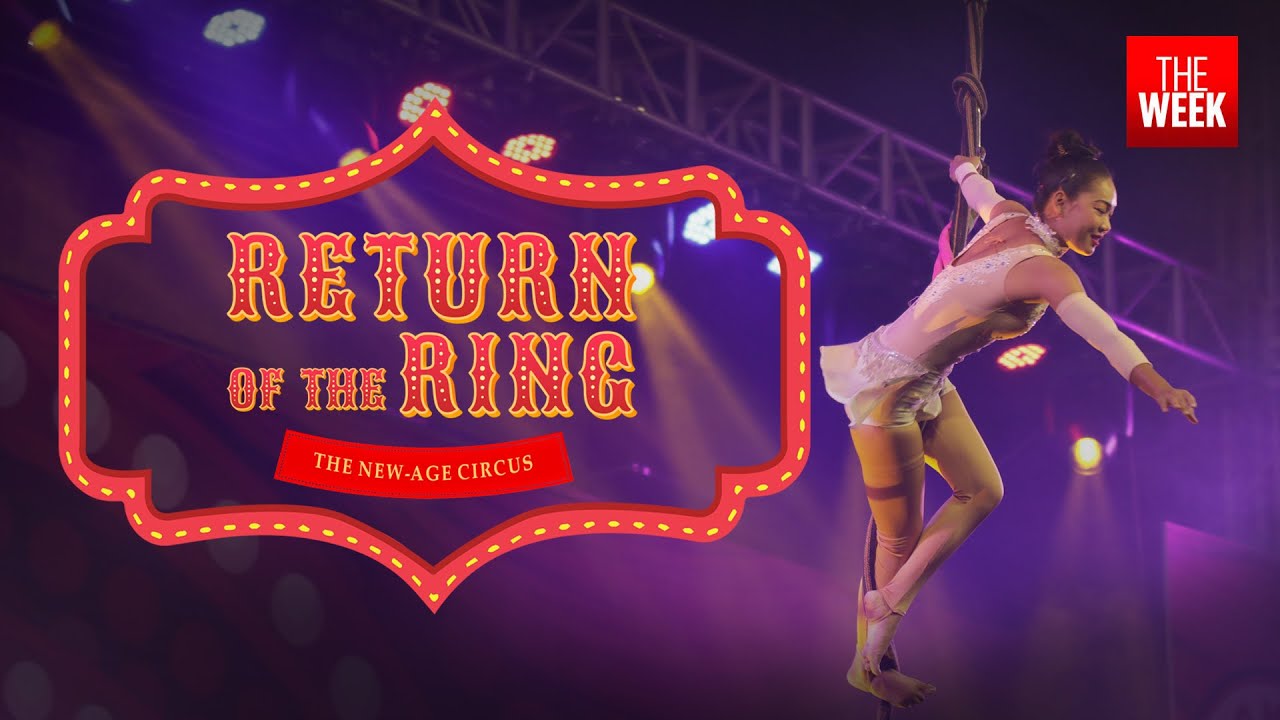 How Indian circus refuses to die and stays relevant post-Covid | THE WEEK