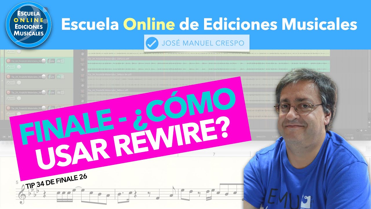 Cómo usar Rewire en Finale 26 - Tip 34