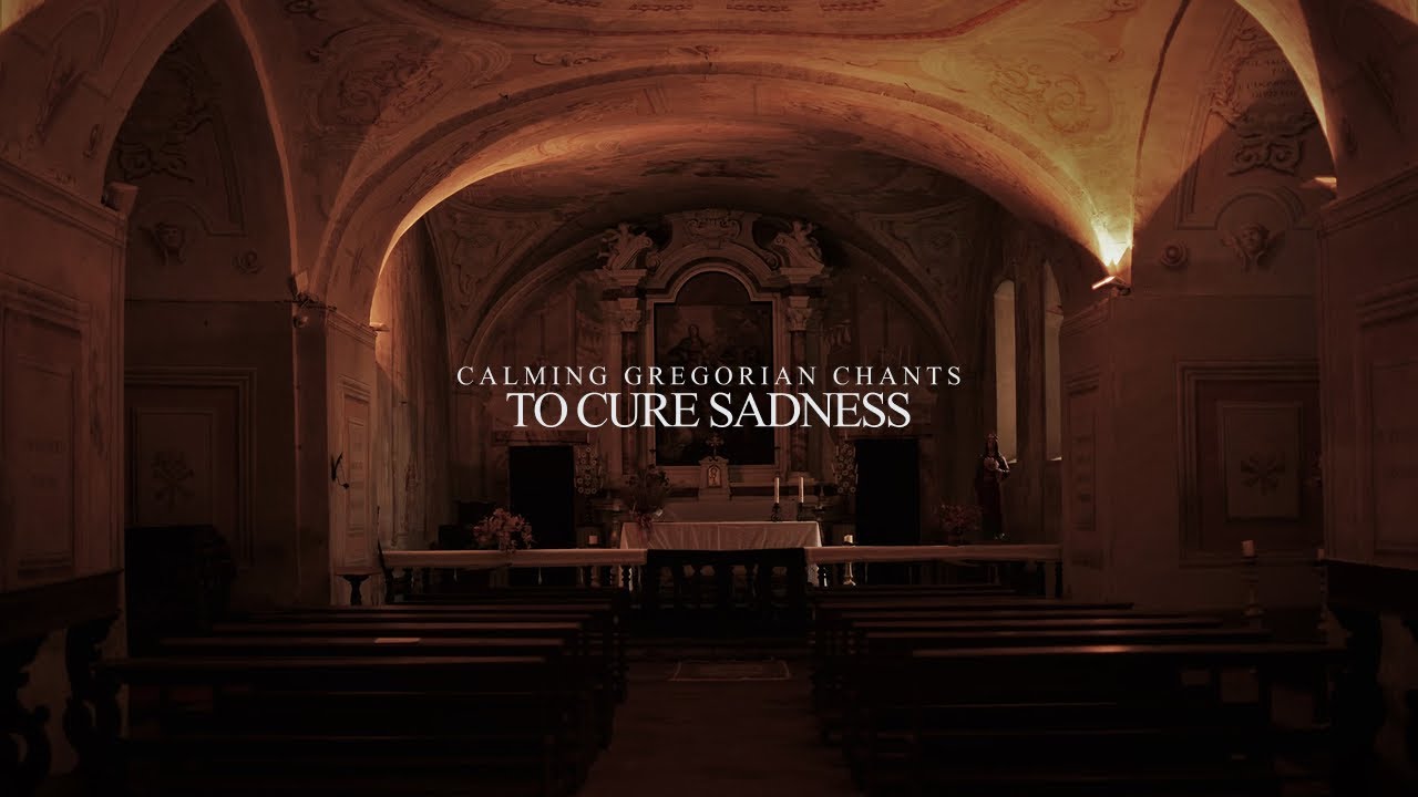 Calming Chants to Cure Sadness | Relaxing Gregorian Chant Music 🕊️
