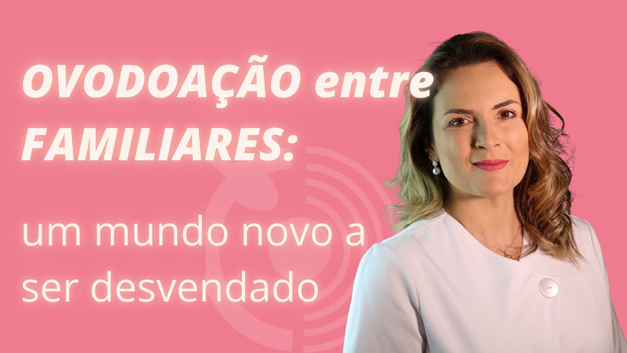 Ovodoação entre Familiares