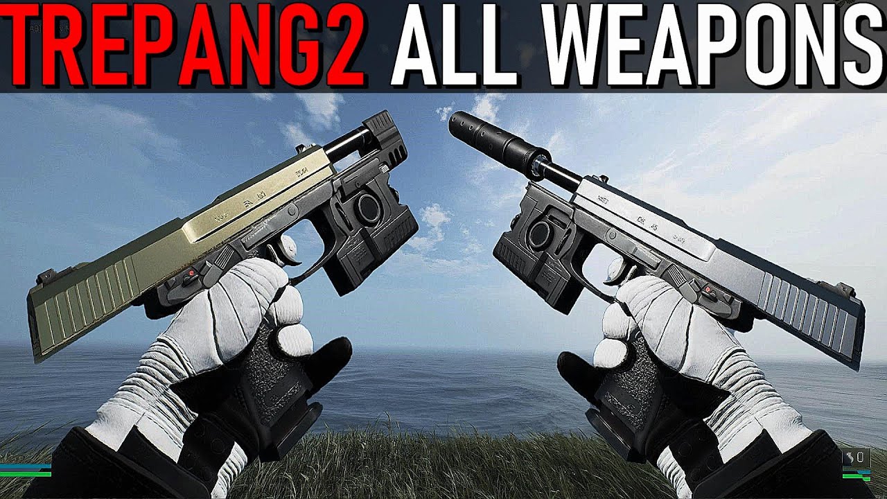 TREPANG 2 : All Weapons