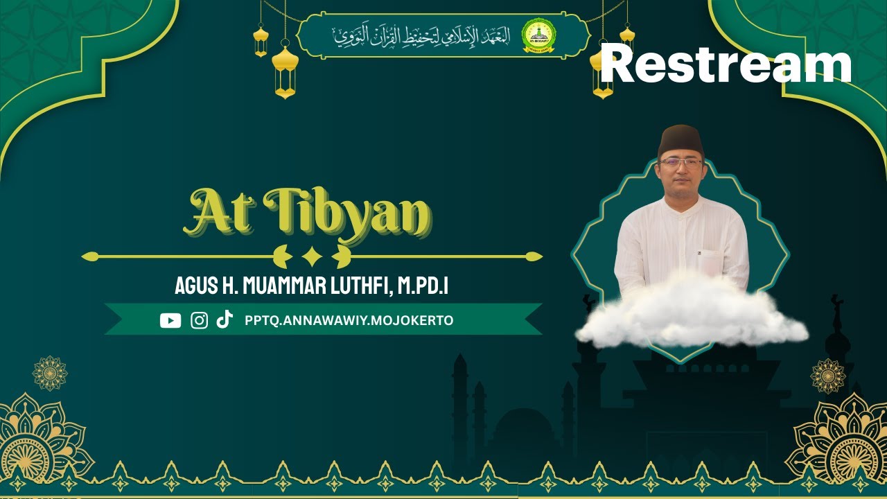 Ngaji Ramadhan - 19 | At-Tibyan - Agus H. Muammar Luthfi, M.Pd.i