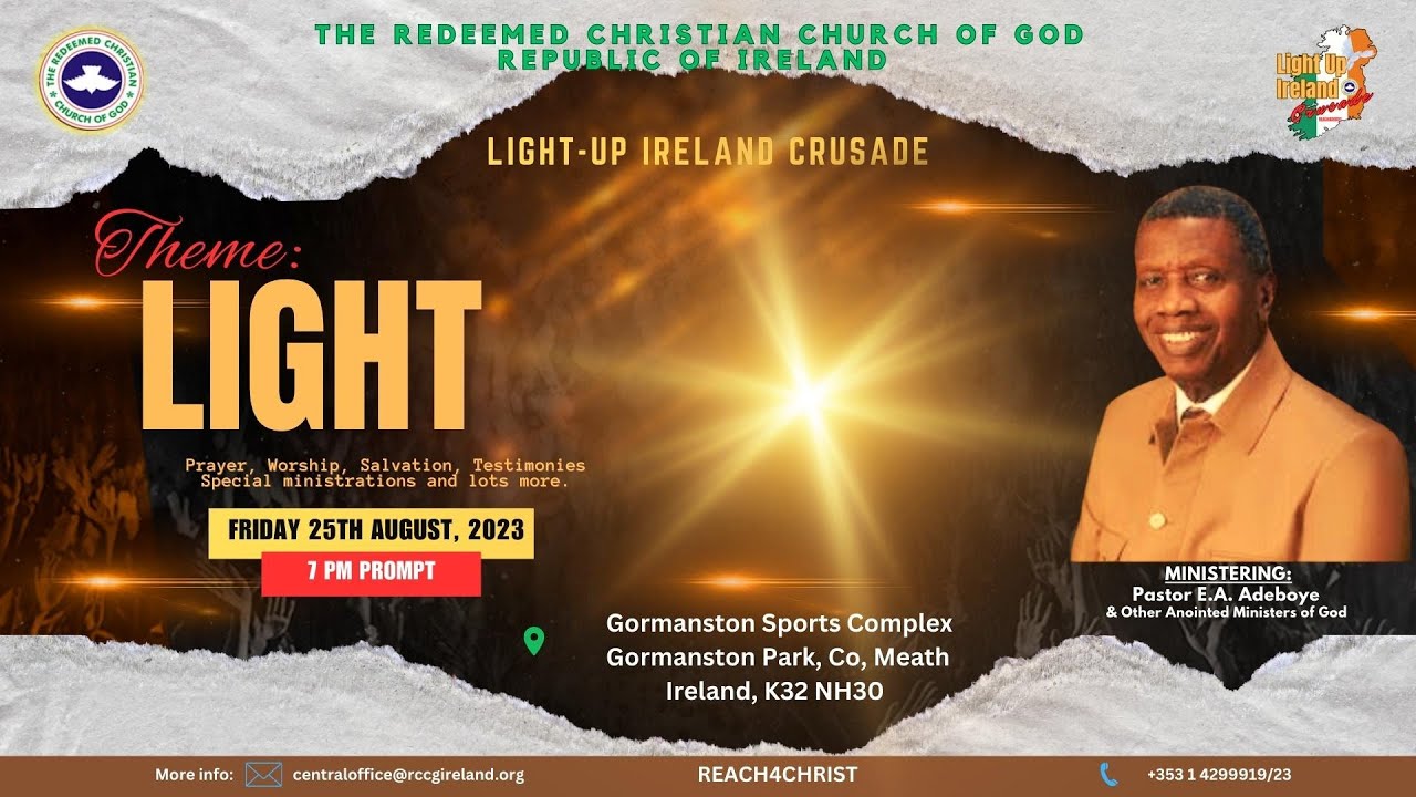 RCCG Ireland || Light Up Ireland Crusade || 25-08-2023