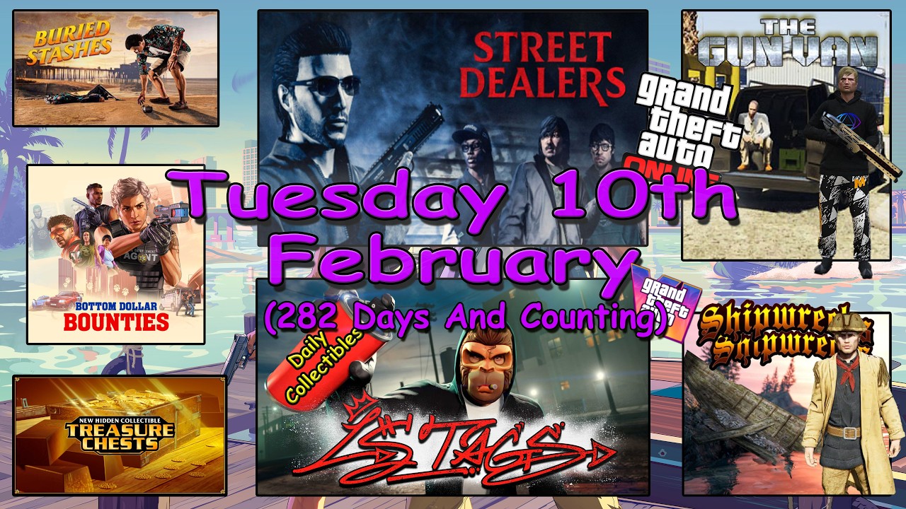 Street Dealers, LS Tags, Gun Van, Shipwreck plus more Locations Tuesday 10th Feb - GTA V Online