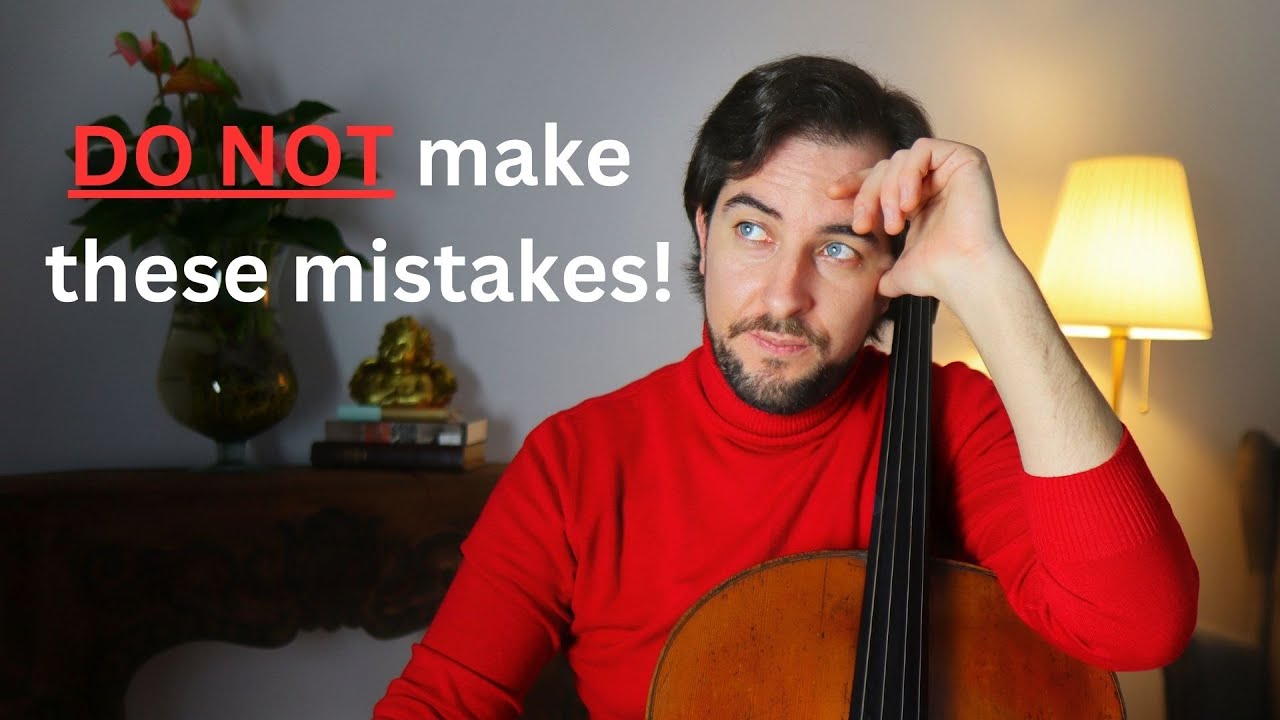 Don't Make These 10 Mistakes as a Beginner Cellist!