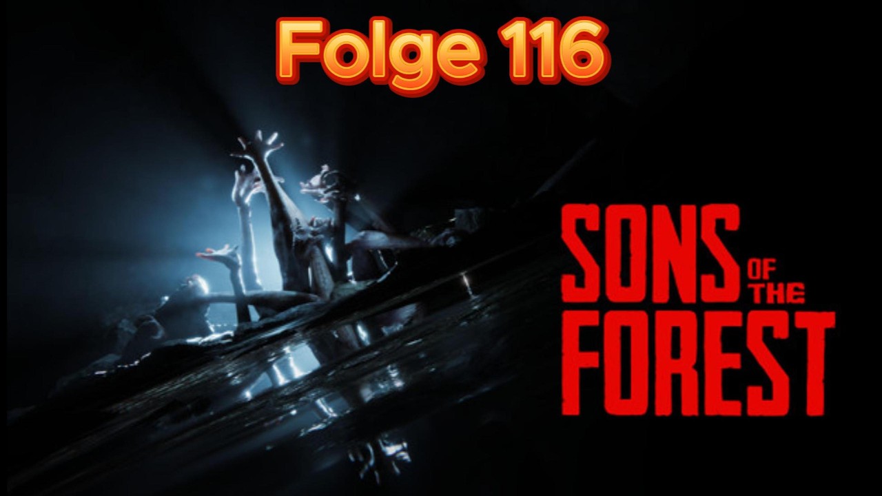 Sons of the Forest Letsplay #116 OHNE IHN GEHT ES NICHT! 😭💔 Kelvins Schicksal..