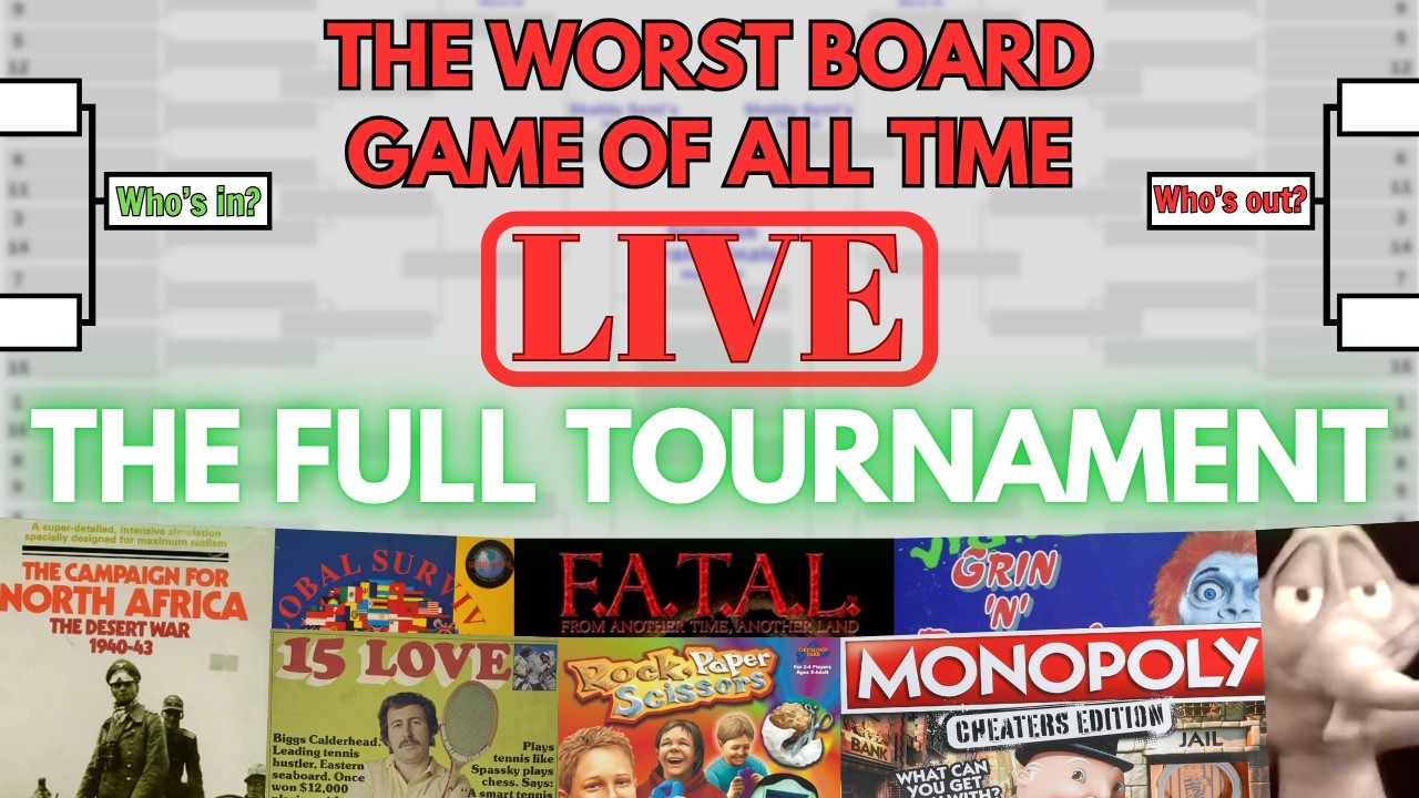 The Worst Board Game of All Time LIVE Tournament