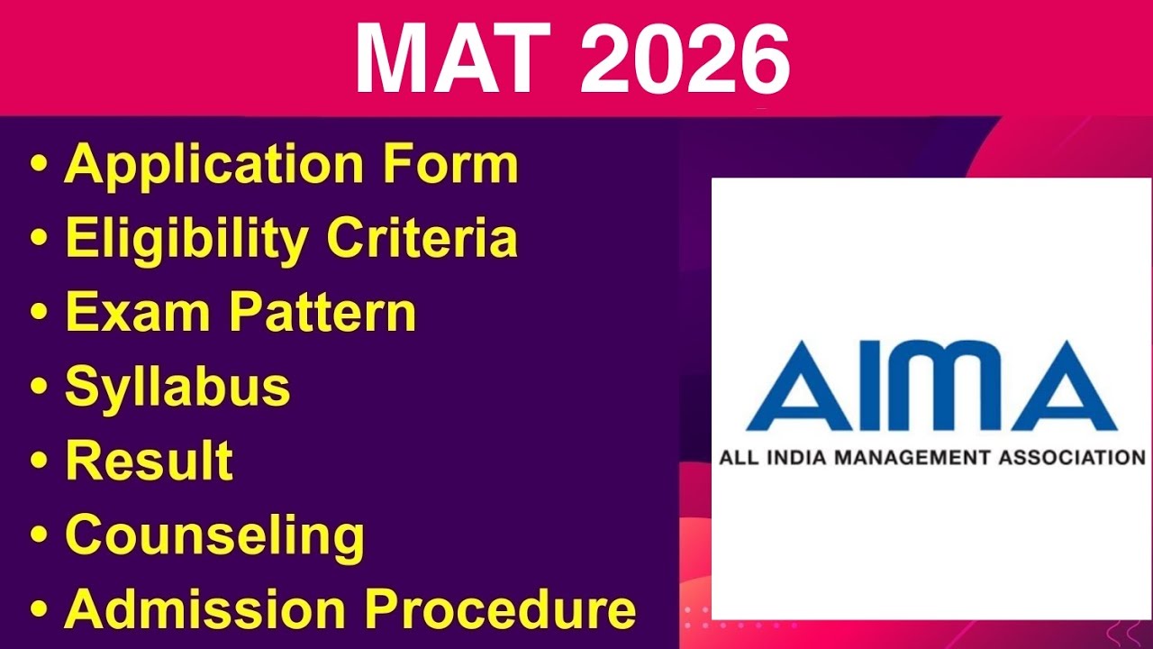 MAT 2026 - Eligibility Criteria, Exam Date, Application form, Syllabus, Exam Pattern