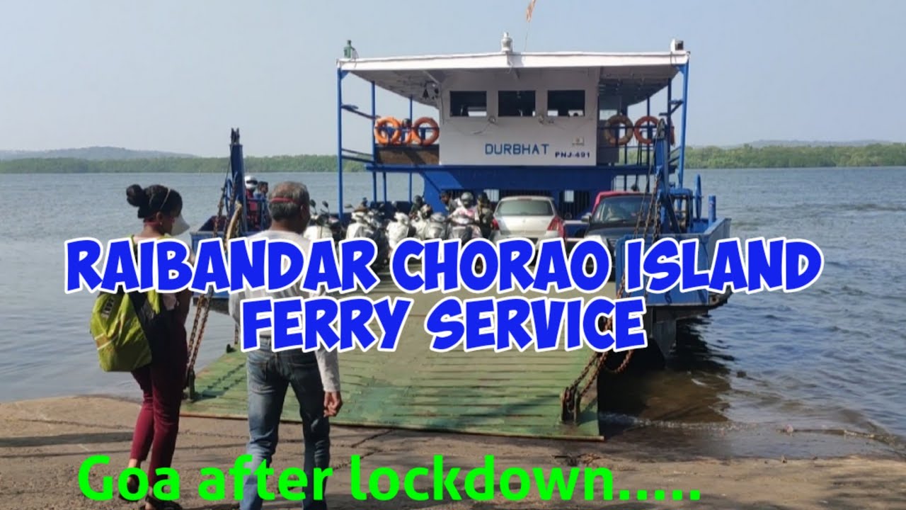 Raibandar Chorao Island Ferry Services