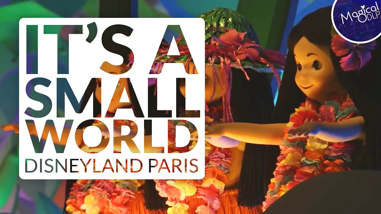 It's a Small World - Disneyland Paris