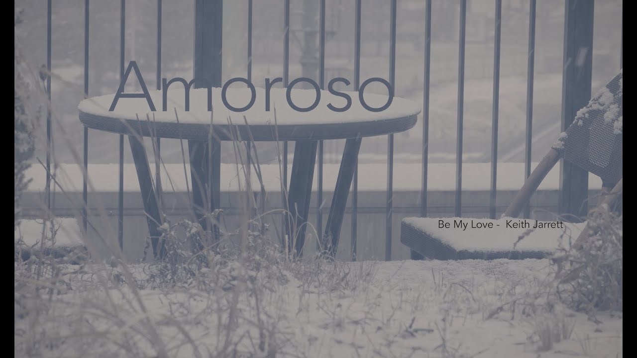 Amoroso |  Be My Love - Keith Jarrett #Amoroso