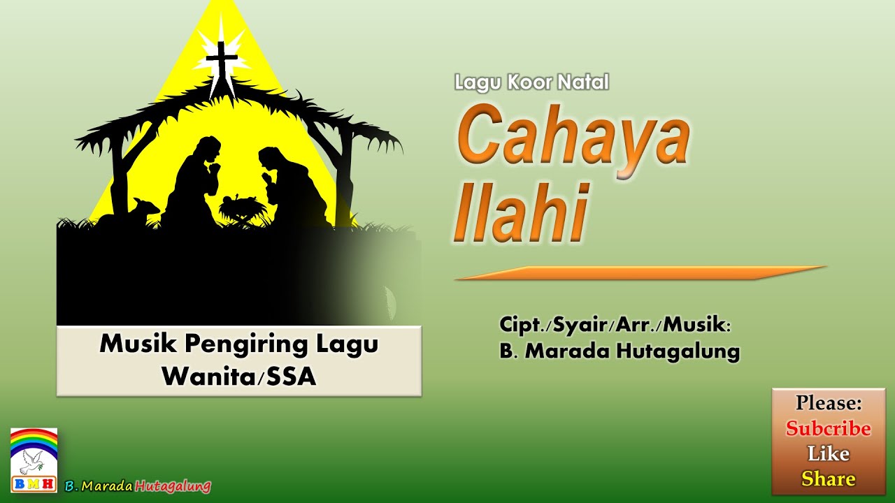 Koor Natal Terbaru Wanita ✰ CAHAYA ILAHI ✰ Musik Pengiring SSA