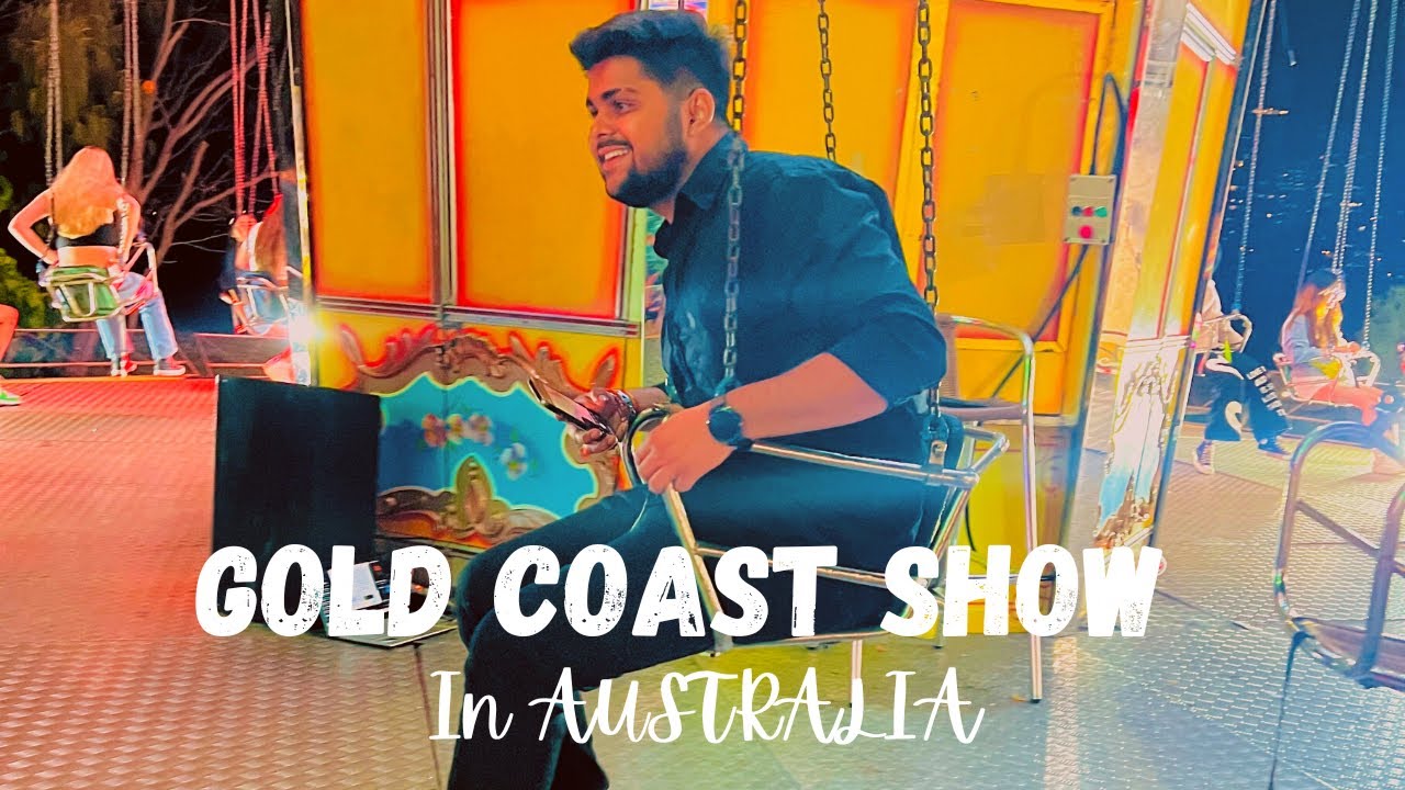 THE GOLD COAST SHOW 🎡 | AUSTRALIA KA MELA 😂🎠