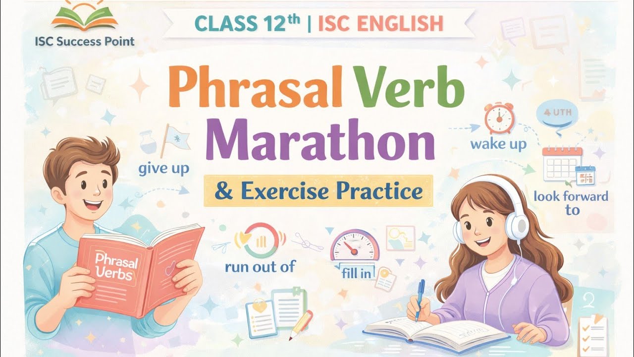 Phrasal Verbs Test Marathon 🔥 | Class 12 ISC English | Check Your Score