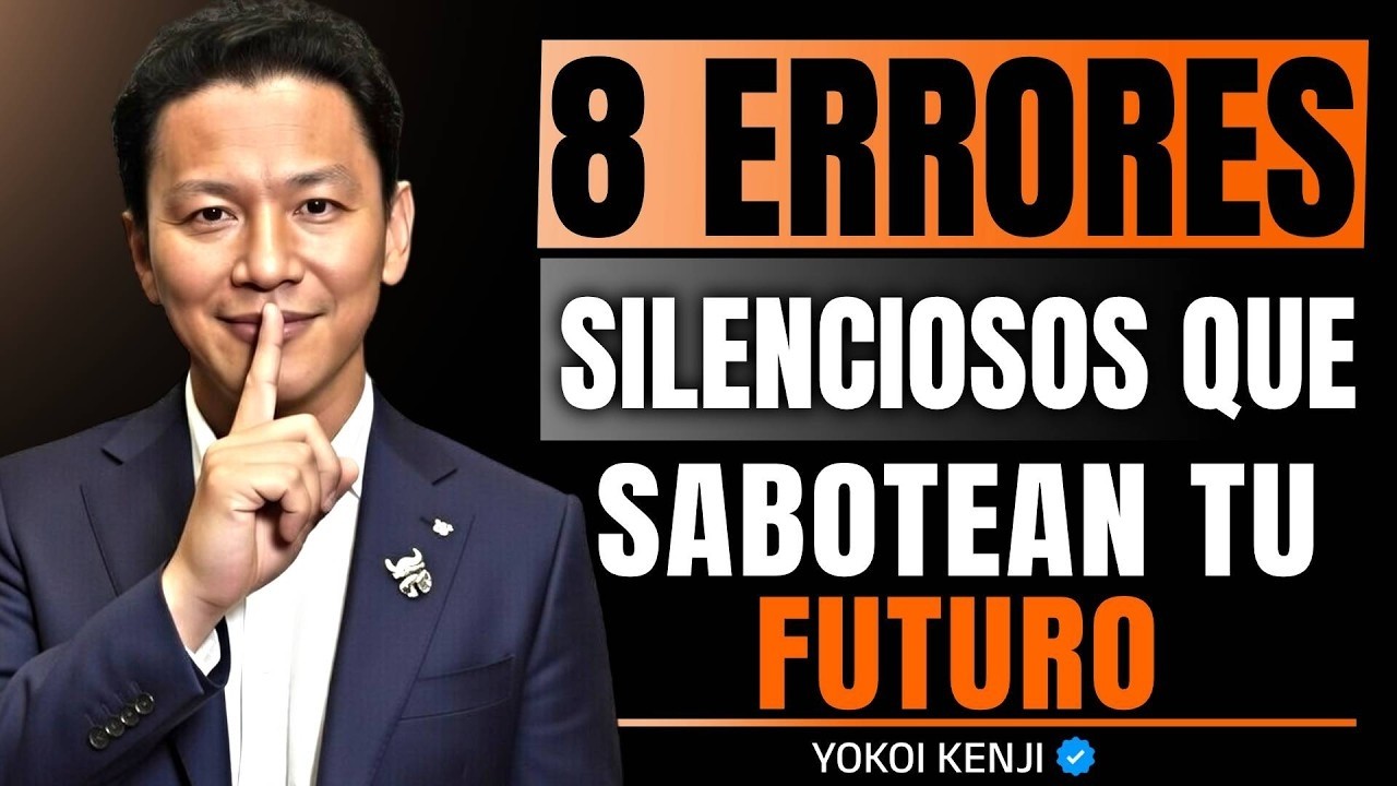 8 ERRORES Silenciosos que Están SABOTEANDO Tu Futu