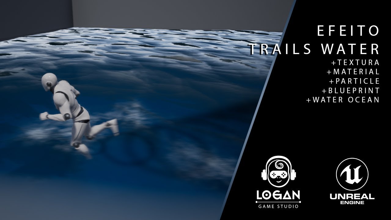 Effect Trails Water - Tutorial UE4