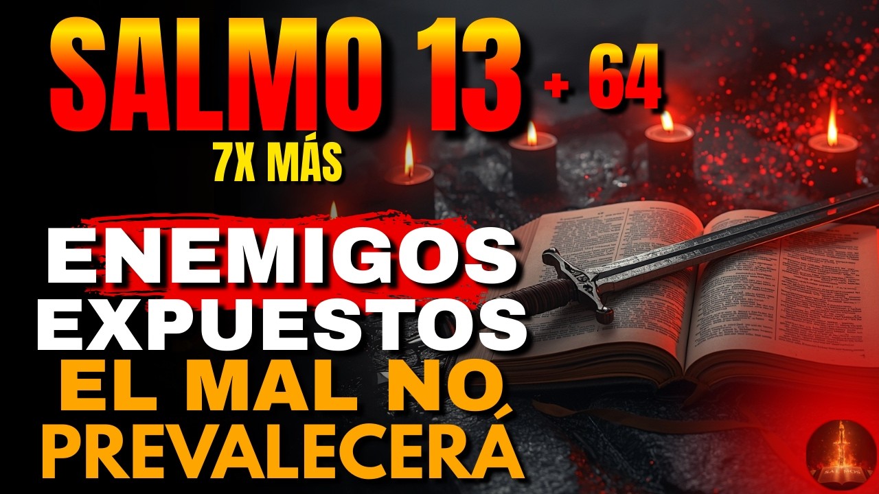 🔥 Salmos 13 y 64 Poderosos — El Arma Secreta Contra Brujería Que los Pastores No Divulgan