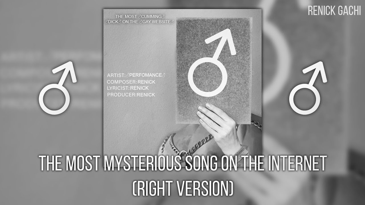 The Most Mysterious Song On The Internet/FEX - Subways of your Mind (♂right version♂) Gachi remix
