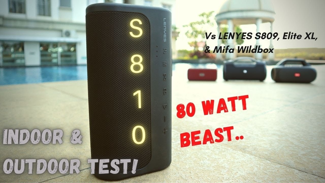 LENYES S810 Super Review with INDOOR & OUTDOOR Test | Vs Mifa Wildbox, Lenyes S809 & Eggel Elite XL