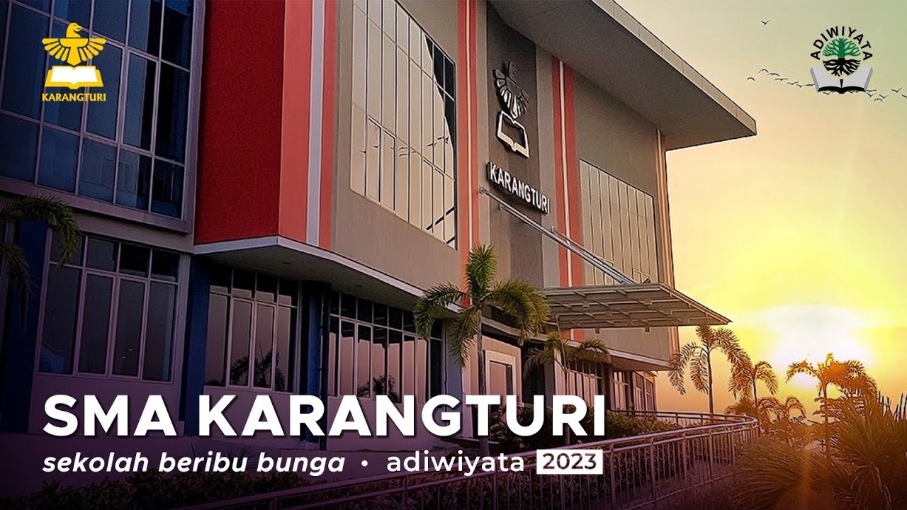 PROFIL SEKOLAH ADIWIYATA 2023 SMA KARANGTURI