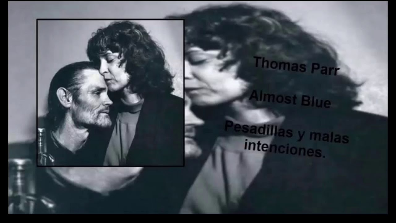 Almost Blue • Pesadillas y Malas intenciones
