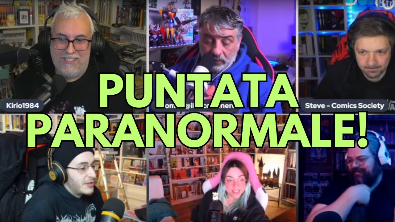 Le nostre esperienze PARANORMALI, cosa ne pensiamo dei LIVE ACTION e molto altro!
