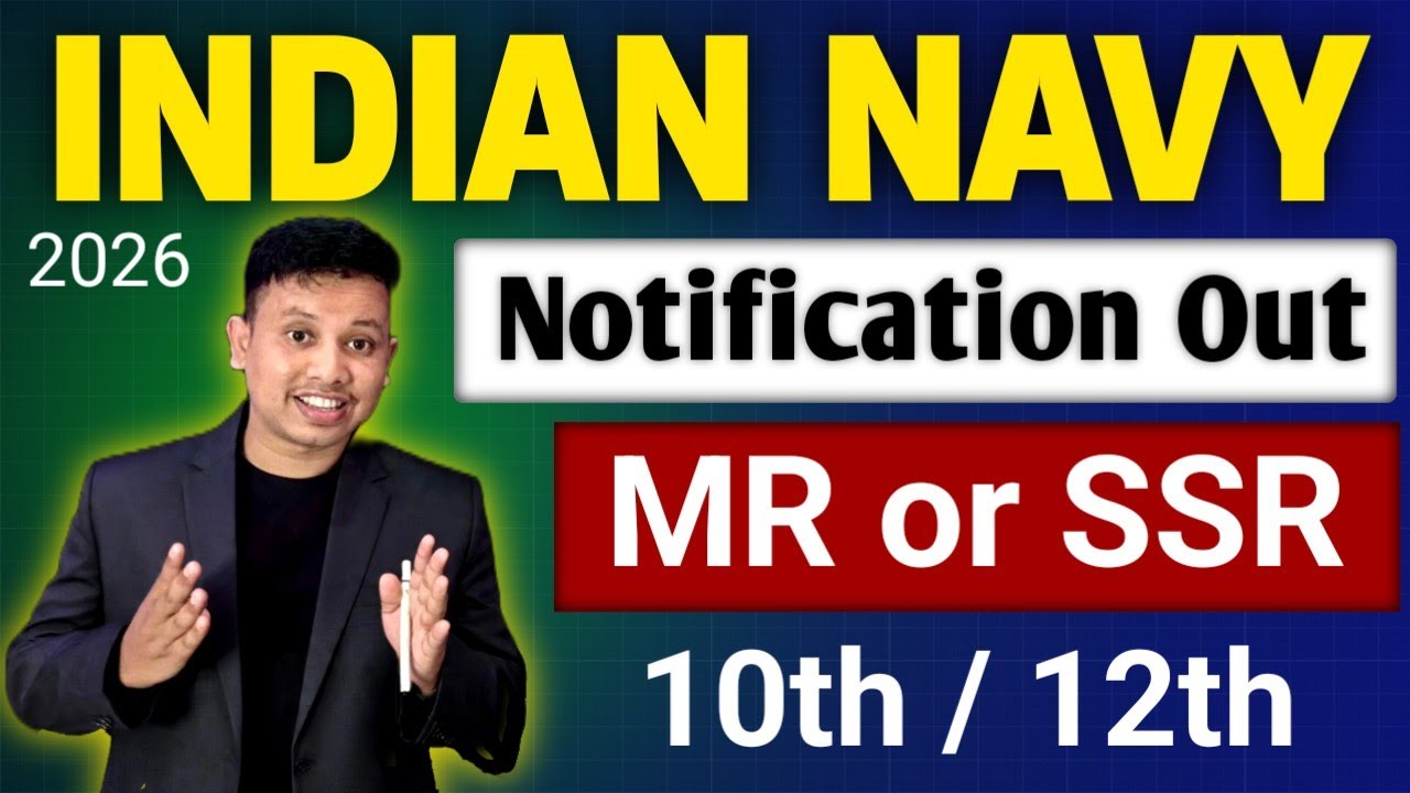 Indian Navy MR or SSR Recruitment 2026 || Indian Navy New Notification 2026