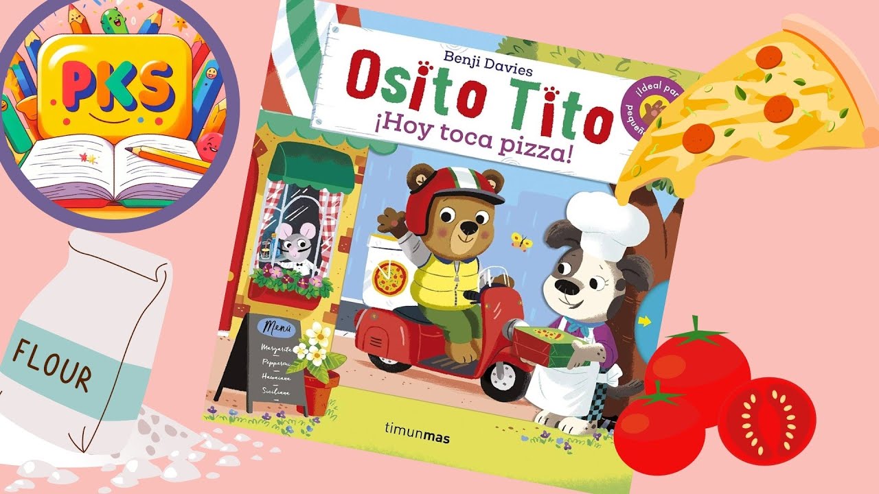 Cuentos infantiles: Osito Tito ¡hoy toca pizza!