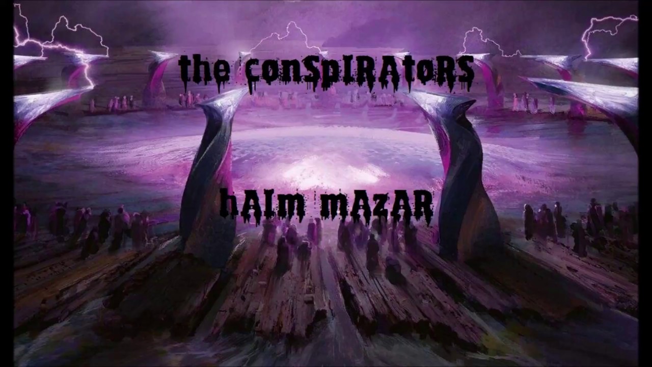 Haim Mazar - The Conspirators