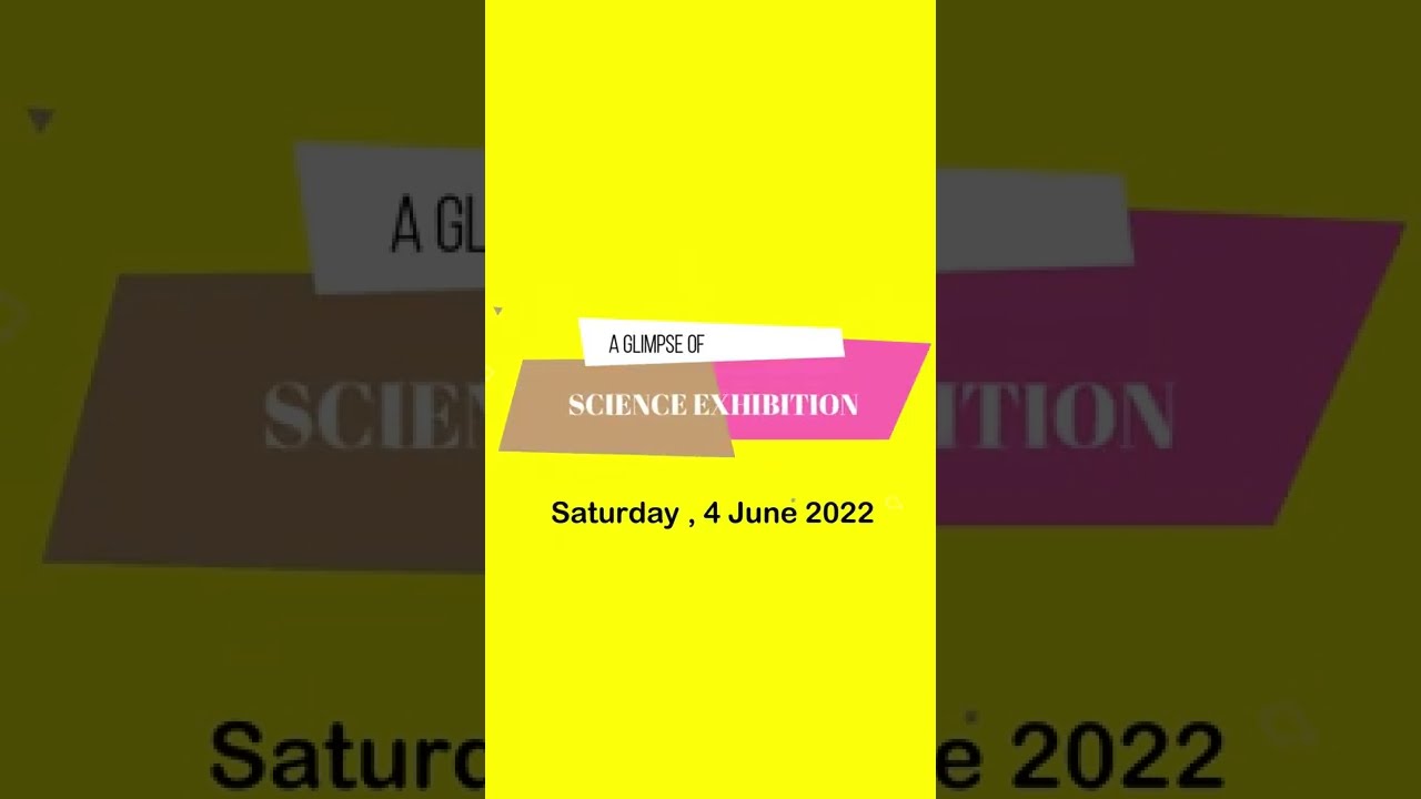 SCIENCE EXHIBITION  | 04 JUNE 2022 | BIS LUBUMBASHI