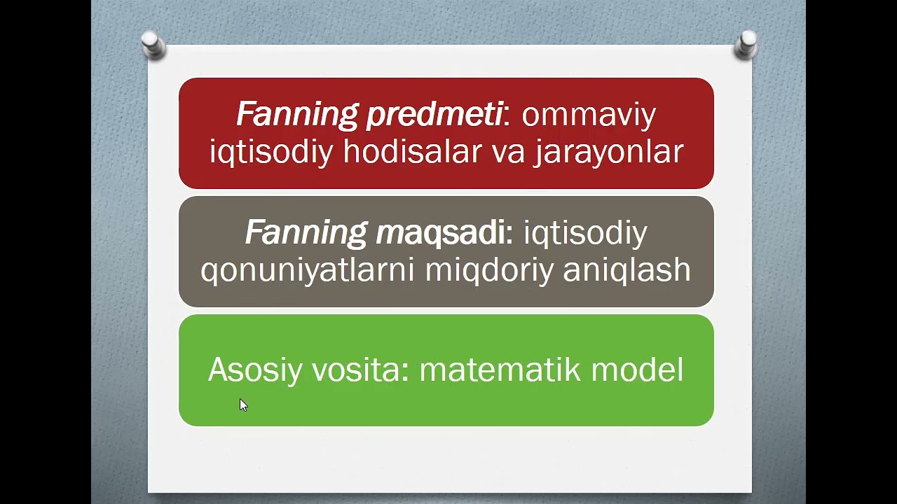 1-mavzu. Ekonometrika fanining maqsadi, predmeti, vazifalari va modellashtirish bosqichlari
