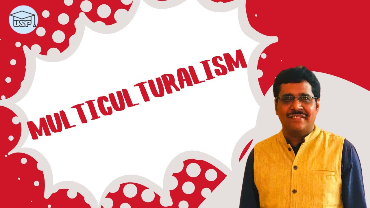 Multiculturalism